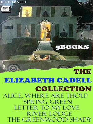 cover image of The Elizabeth Cadell Collection (5 Books). Illustrated